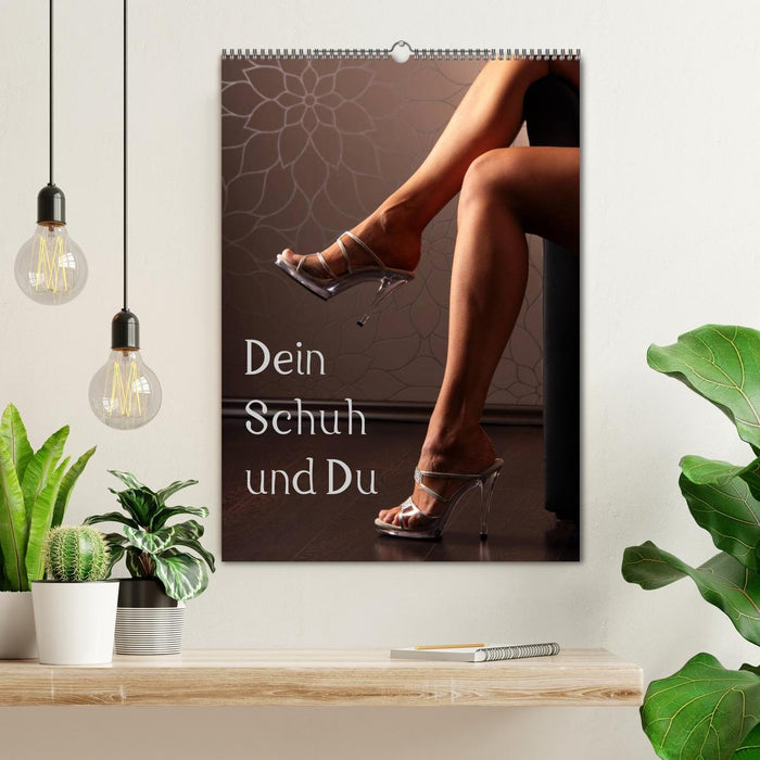 Dein Schuh und Du (CALVENDO Wandkalender 2027)