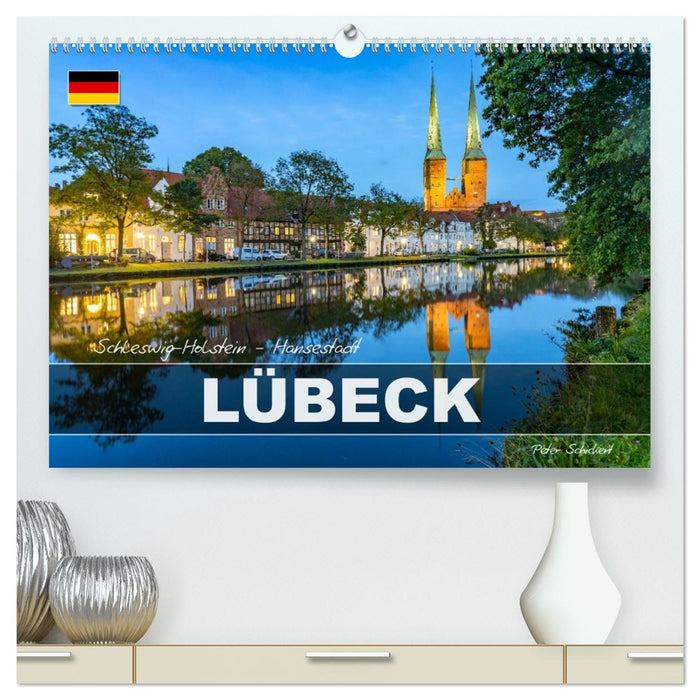 Schleswig-Holstein - Hansestadt Lübeck (CALVENDO Premium Wandkalender 2027)