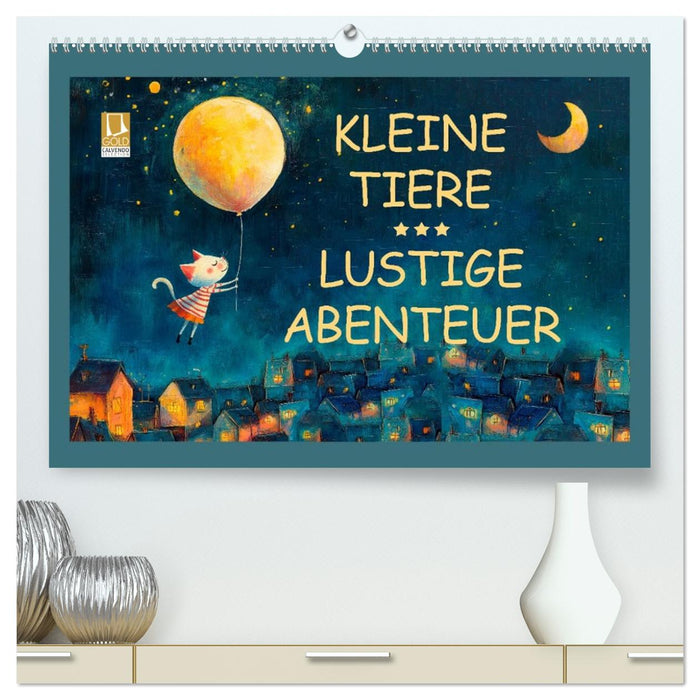 Kleine Tiere - Lustige Abenteuer (CALVENDO Premium Wandkalender 2027)