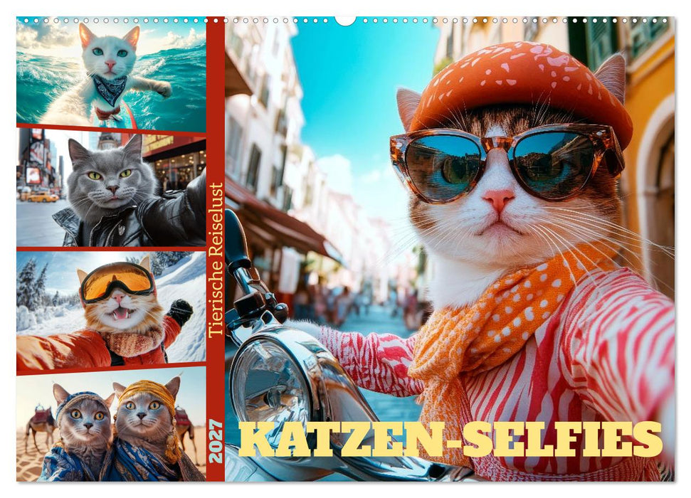 KATZEN-SELFIES Tierische Reiselust (CALVENDO Wandkalender 2027)