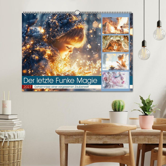 Der letzte Funke Magie (CALVENDO Wandkalender 2027)