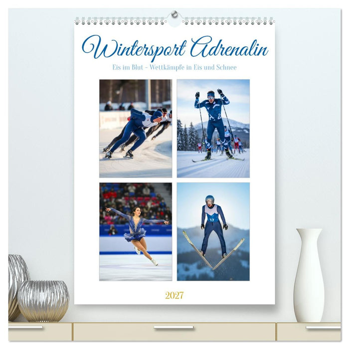 Wintersport Adrenalin (CALVENDO Premium Wandkalender 2027)