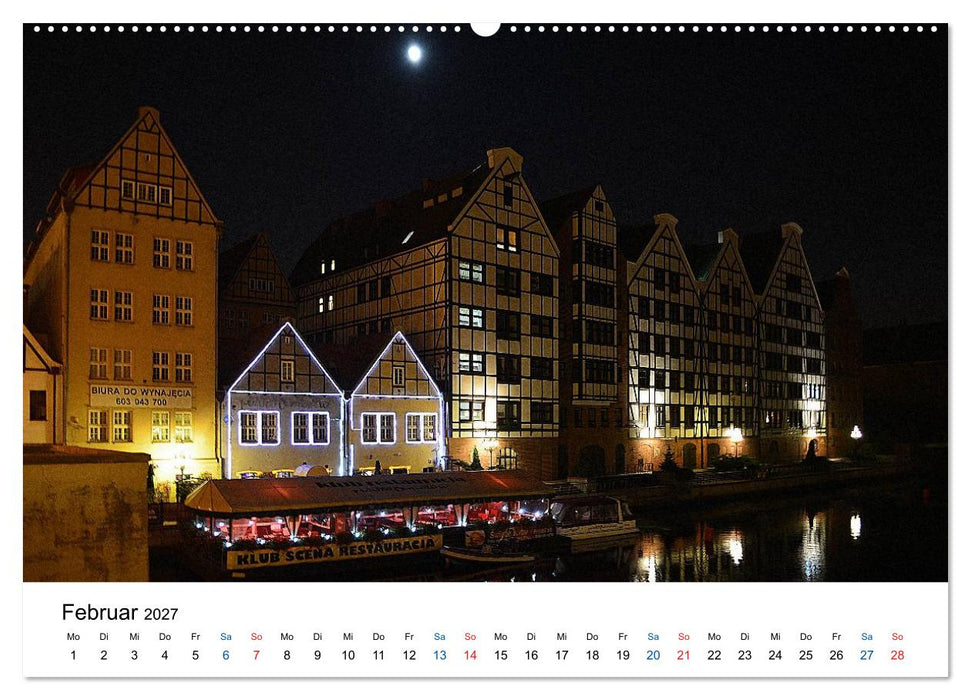 Das alte Danzig - Ein Stadtbummel am Abend (CALVENDO Wandkalender 2027)