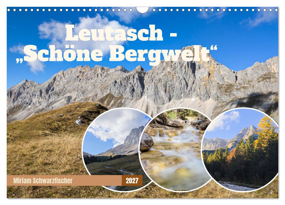 Leutasch - schöne Bergwelt (CALVENDO Wandkalender 2027)