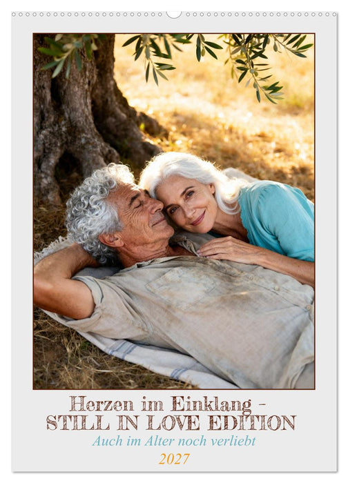Herzen im Einklang – STILL IN LOVE EDITION (CALVENDO Wandkalender 2027)