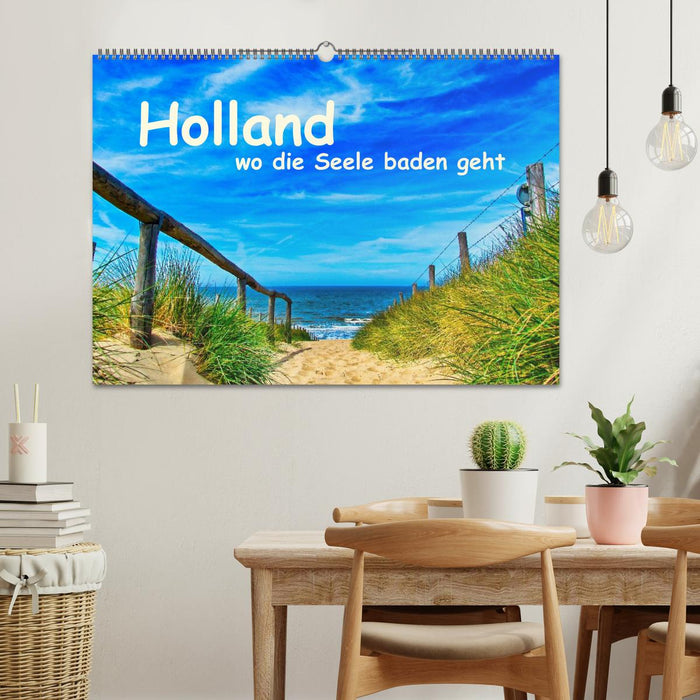 Holland, wo die Seele baden geht (CALVENDO Wandkalender 2027)