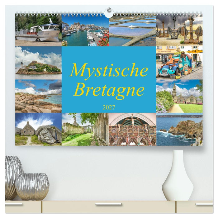 Mystische Bretagne (CALVENDO Premium Wandkalender 2027)