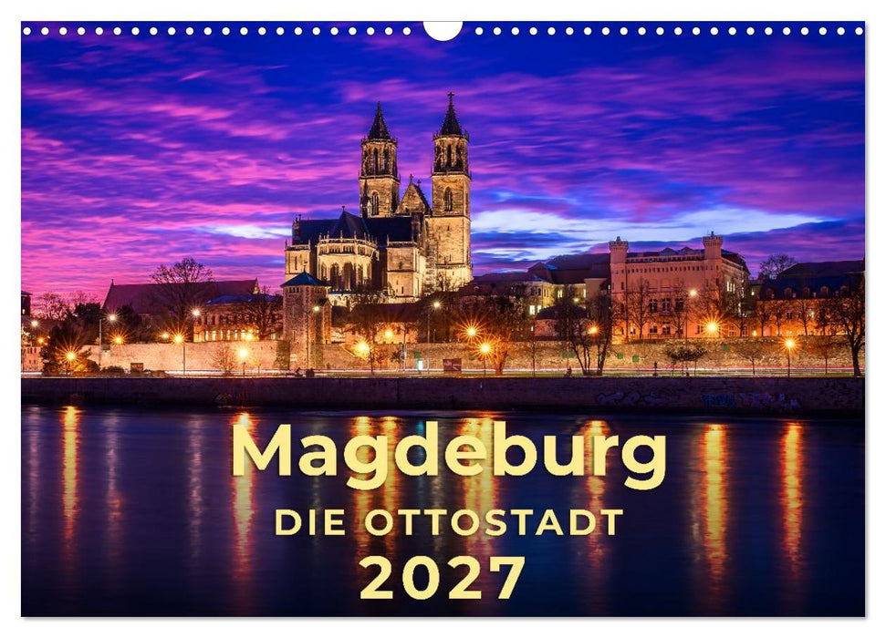 Magdeburg - Ottostadt (CALVENDO Wandkalender 2027)