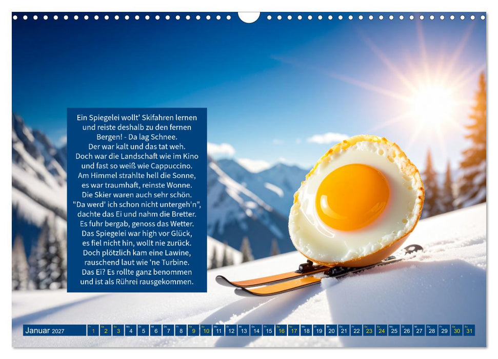 Das verrückte Spiegelei (CALVENDO Wandkalender 2027)