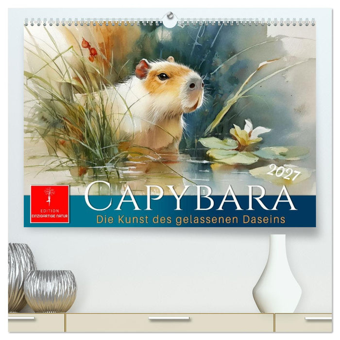 Capybara - die Kunst des gelassenen Daseins (CALVENDO Premium Wandkalender 2027)