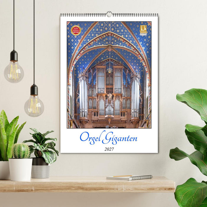 Orgel Giganten (CALVENDO Wandkalender 2027)