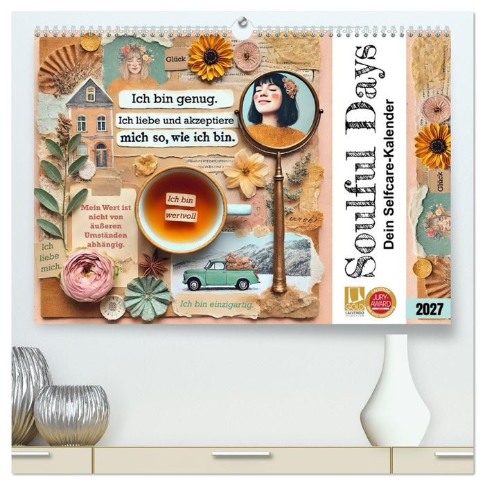 Soulful Days - Dein Selfcare-Kalender (CALVENDO Premium Wandkalender 2027)