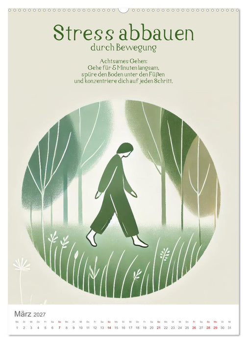 Dein Anti-Stress Kalender - Monatliche Inspirationen für mehr Entspannung (CALVENDO Premium Wandkalender 2027)