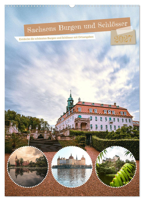 Sachsens Burgen und Schlösser mit Ortsangaben (CALVENDO Wandkalender 2027)
