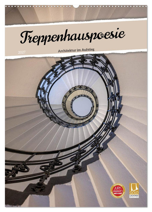Treppenhauspoesie – Architektur im Aufstieg (CALVENDO Wandkalender 2027)