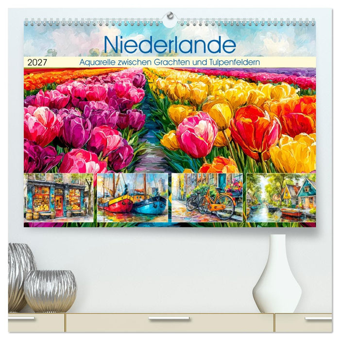 Niederlande. Aquarelle zwischen Grachten und Tulpenfeldern (CALVENDO Premium Wandkalender 2027)