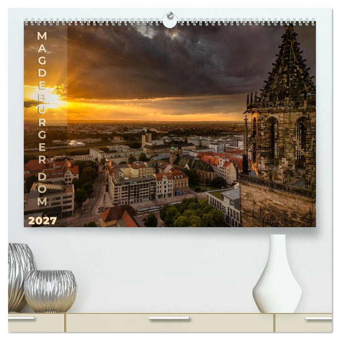 Magdeburger Dom 2027 (CALVENDO Premium Wandkalender 2027)