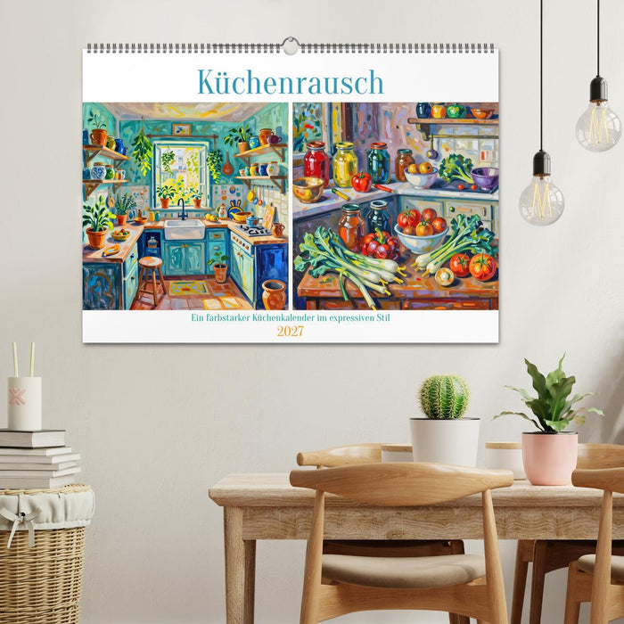 Küchenrausch - Ein farbstarker Küchenkalender im expressiven Stil (CALVENDO Wandkalender 2027)