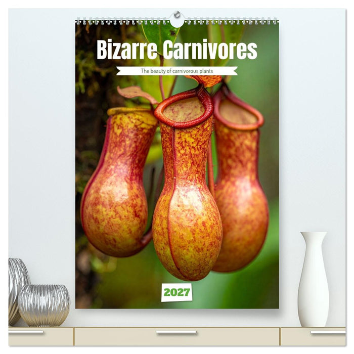 Bizarre Carnivores (CALVENDO Premium-Calendar 2027)