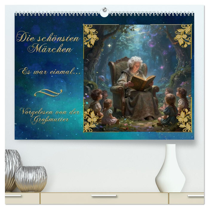 Die schönsten Märchen (CALVENDO Premium Wandkalender 2027)