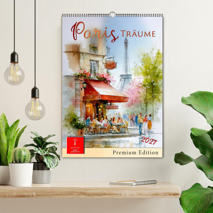 Paris Träume (CALVENDO Wandkalender 2027)