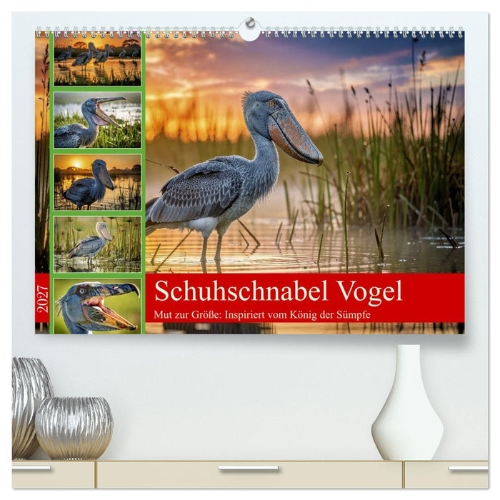 Schuhschnabel Vogel (CALVENDO Premium Wandkalender 2027)