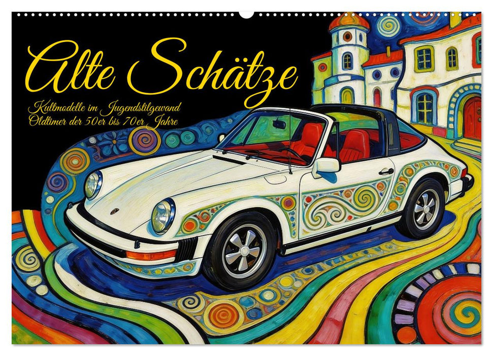 Alte Schätze Kultmodelle im Jugendstilgewand (CALVENDO Wandkalender 2027)