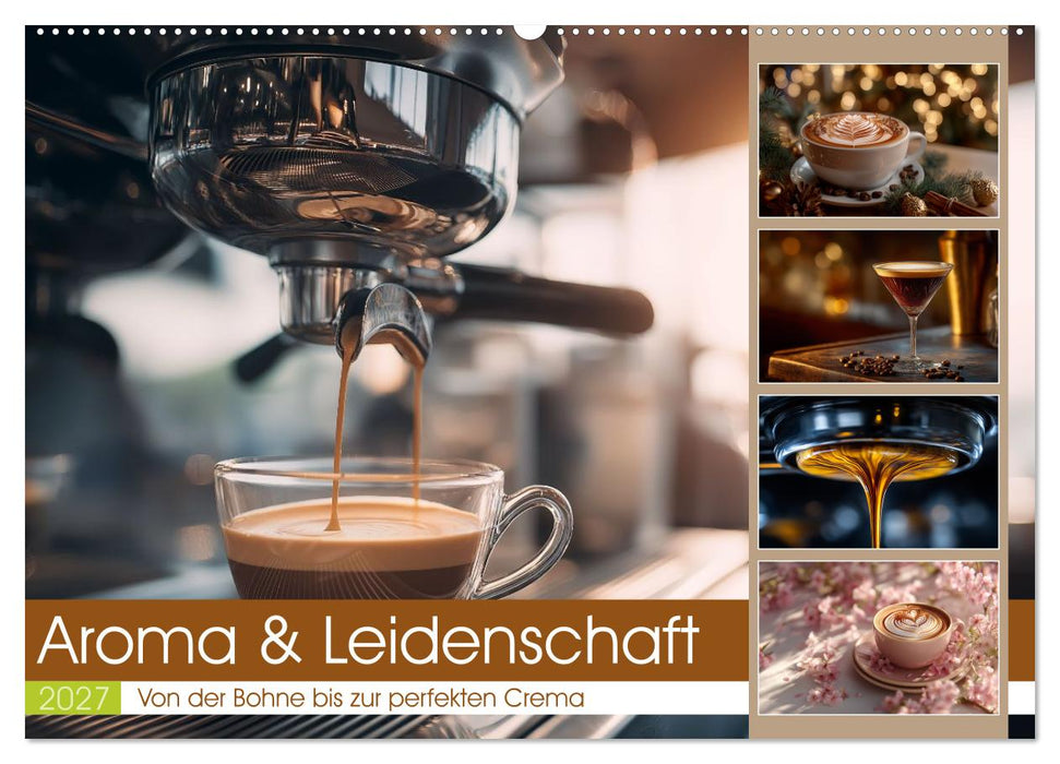 Aroma & Leidenschaft (CALVENDO Wandkalender 2027)