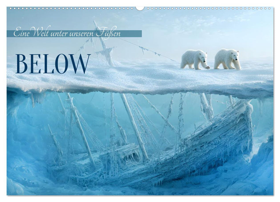 Below (CALVENDO Wandkalender 2027)
