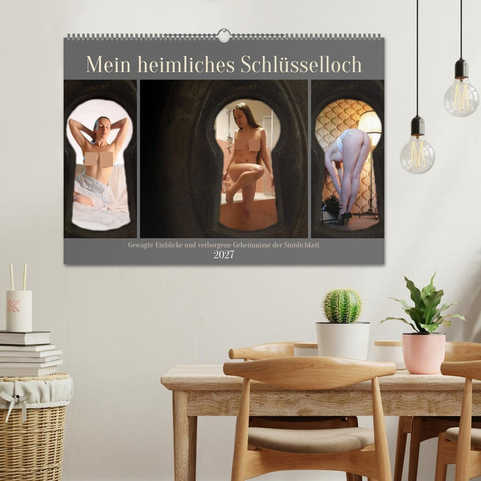 Mein heimliches Schlüsselloch (CALVENDO Wandkalender 2027)