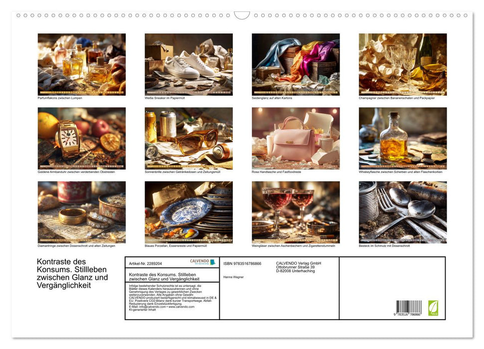 Kontraste des Konsums. Stillleben zwischen Glanz und Vergänglichkeit (CALVENDO Wandkalender 2027)