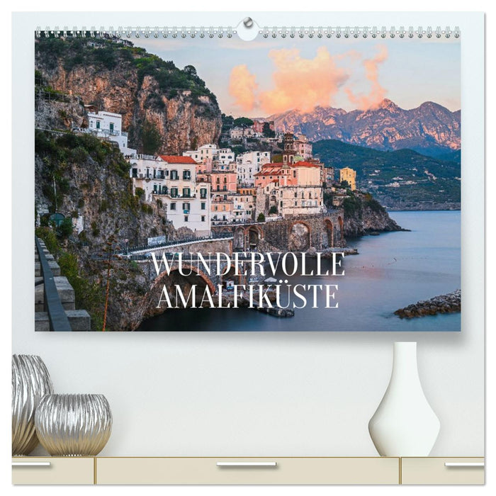 Wundervolle Amalfiküste (CALVENDO Premium Wandkalender 2027)