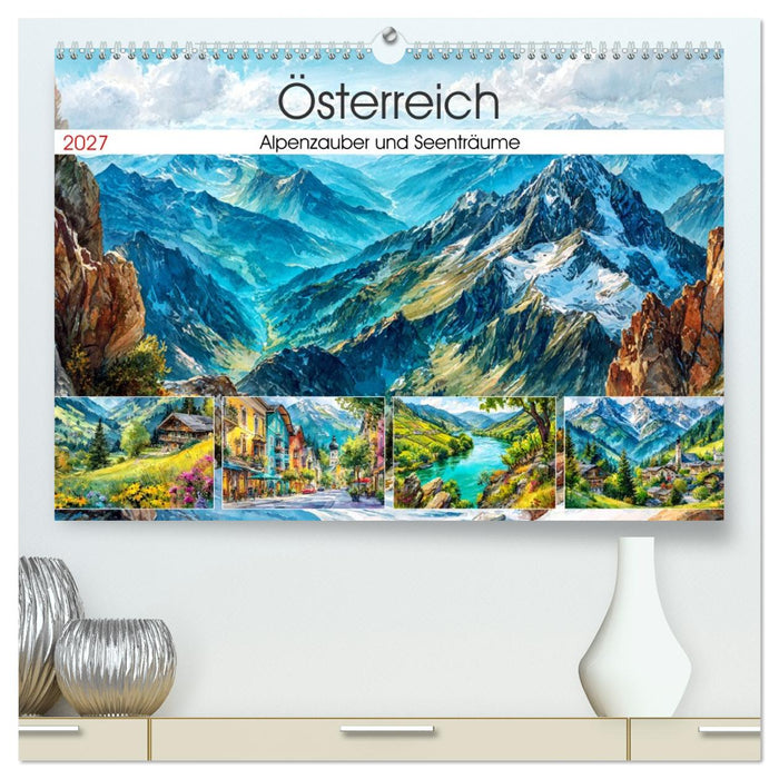 Österreich. Alpenzauber und Seenträume (CALVENDO Premium Wandkalender 2027)