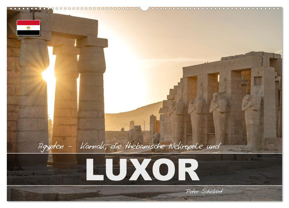 Ägypten - Karnak, die thebanische Nekropole und Luxor (CALVENDO Wandkalender 2027)