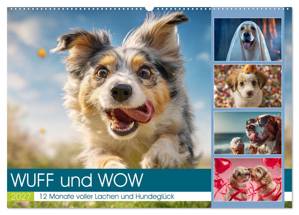 WUFF und WOW (CALVENDO Wandkalender 2027)