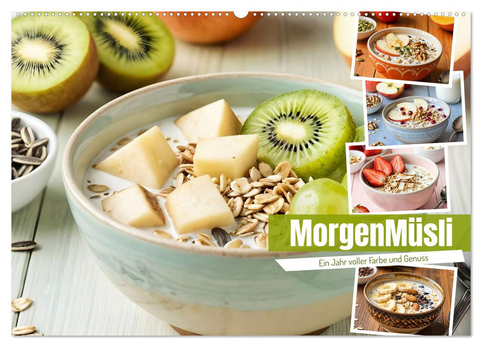 MorgenMüsli - Ein Jahr voller Farbe und Genuss (CALVENDO Wandkalender 2027)
