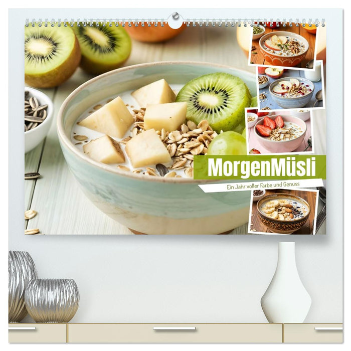 MorgenMüsli - Ein Jahr voller Farbe und Genuss (CALVENDO Premium Wandkalender 2027)