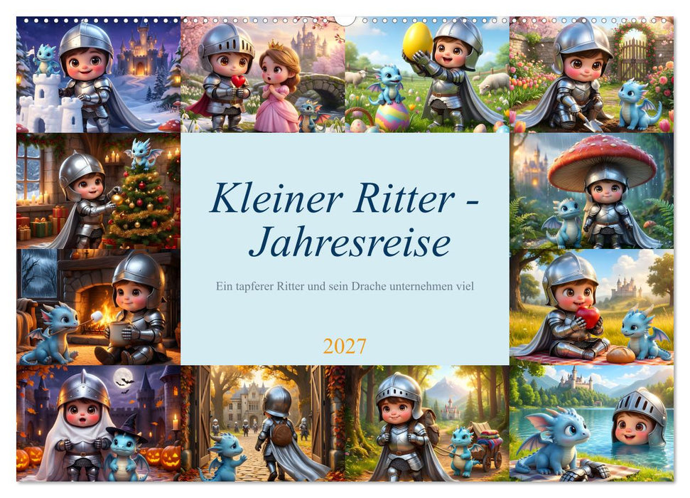 Kleiner Ritter - Jahresreise (CALVENDO Wandkalender 2027)