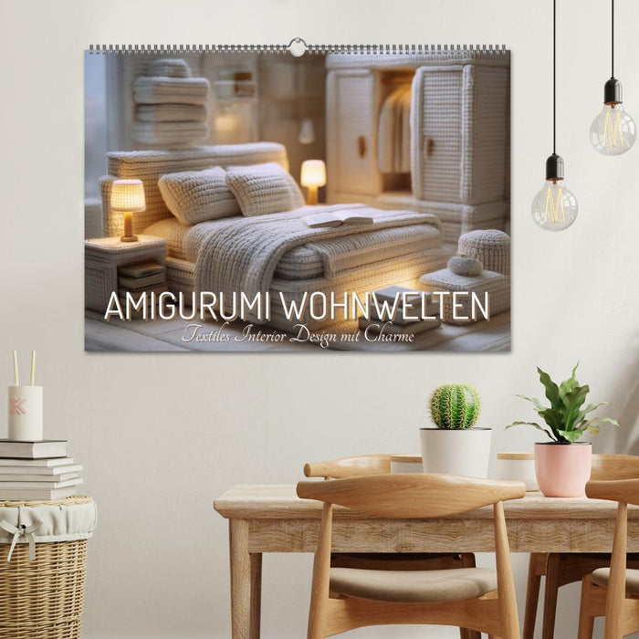 Amigurumi Wohnwelten. Textiles Interior Design mit Charme (CALVENDO Wandkalender 2027)