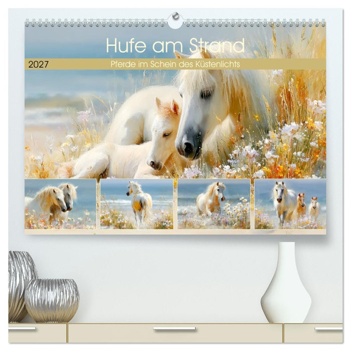 Hufe am Strand. Pferde im Schein des Küstenlichts (CALVENDO Premium Wandkalender 2027)