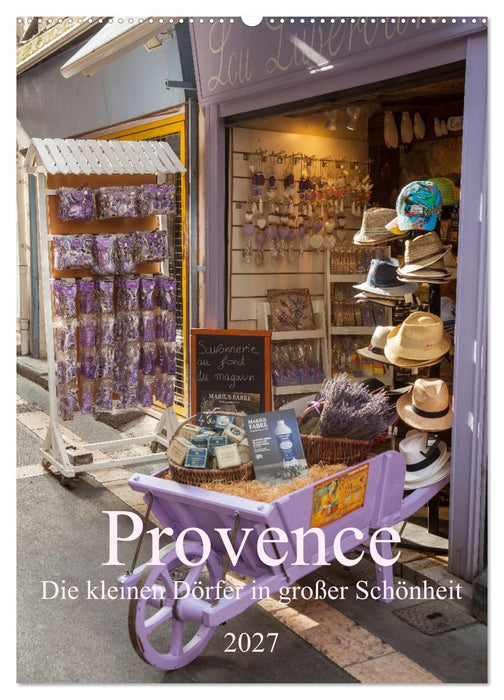Provence – Die kleinen Dörfer in großer Schönheit (CALVENDO Wandkalender 2027)