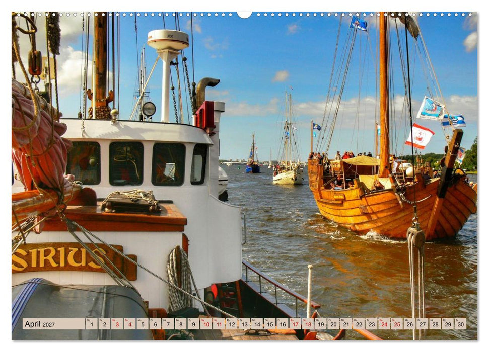 Hanse Sail - Rostock. Du bist so schön (CALVENDO Wandkalender 2027)