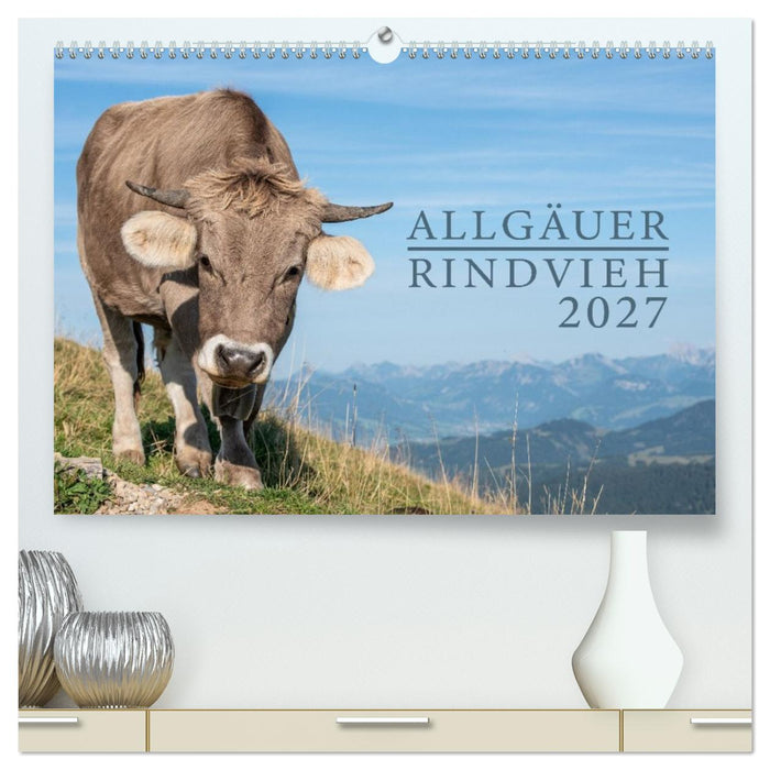Allgäuer Rindvieh 2027 (CALVENDO Premium Wandkalender 2027)