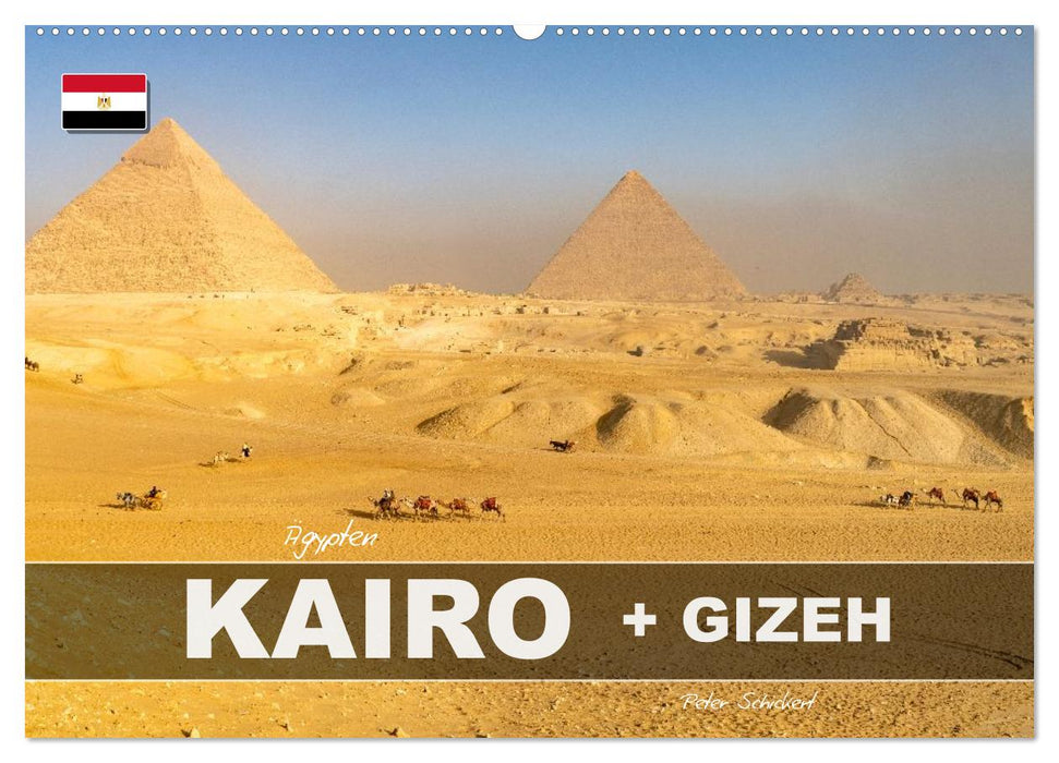 Ägypten - Kairo + Gizeh (CALVENDO Wandkalender 2027)