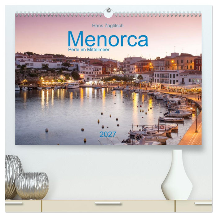 Menorca - Perle im MIttelmeer (CALVENDO Premium Wandkalender 2027)