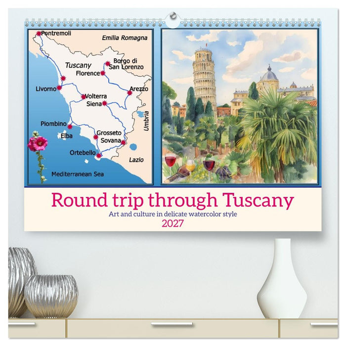 Round trip through Tuscany (CALVENDO Premium-Calendar 2027)