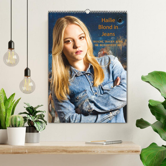 Hailie - Blond in Jeans (CALVENDO Wandkalender 2027)