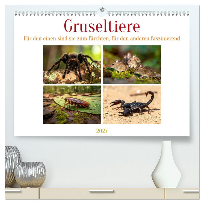 Gruseltiere (CALVENDO Premium Wandkalender 2027)