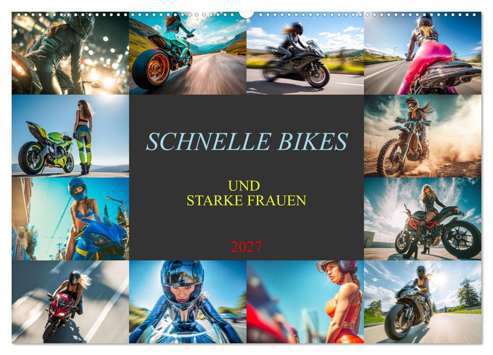 Schnelle Bikes und Starke Frauen (CALVENDO Wandkalender 2027)