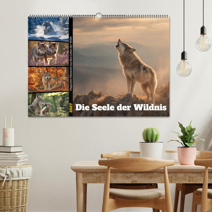 Die Seele der Wildnis (CALVENDO Wandkalender 2027)